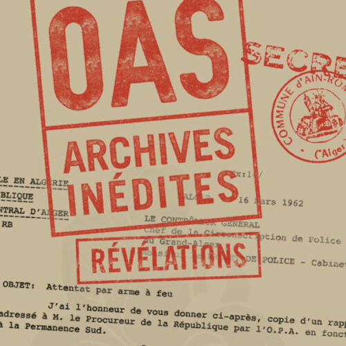 1. OAS Archives inédites